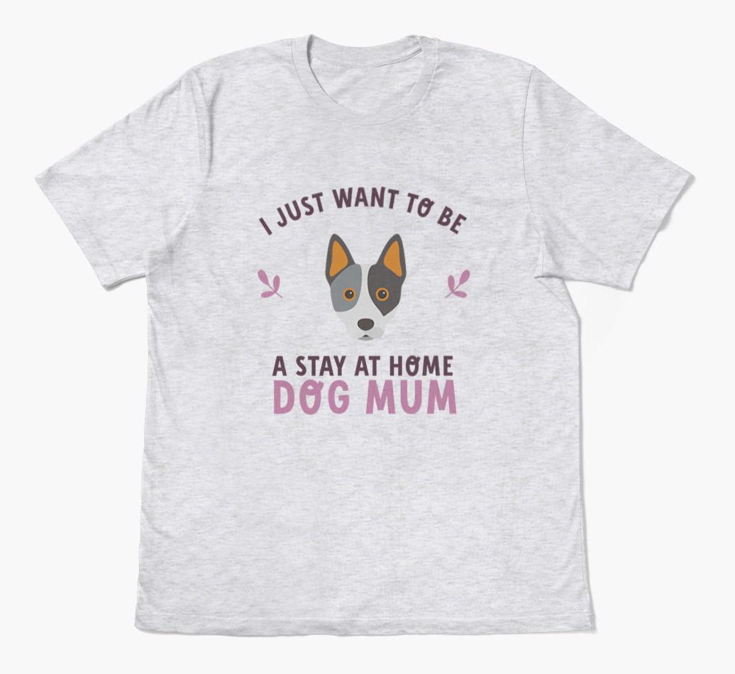Stay at Home Dog Mum: Personalised {breedFullName} T-Shirt