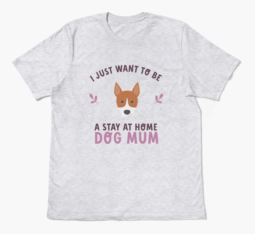 Stay at Home Dog Mum: Personalised {breedFullName} T-Shirt