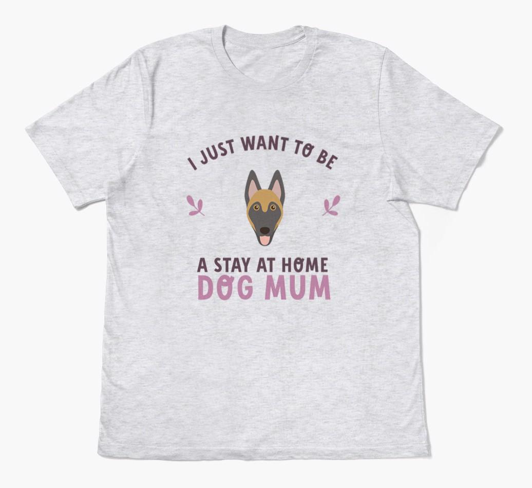Stay at Home Dog Mum: Personalised {breedFullName} T-Shirt