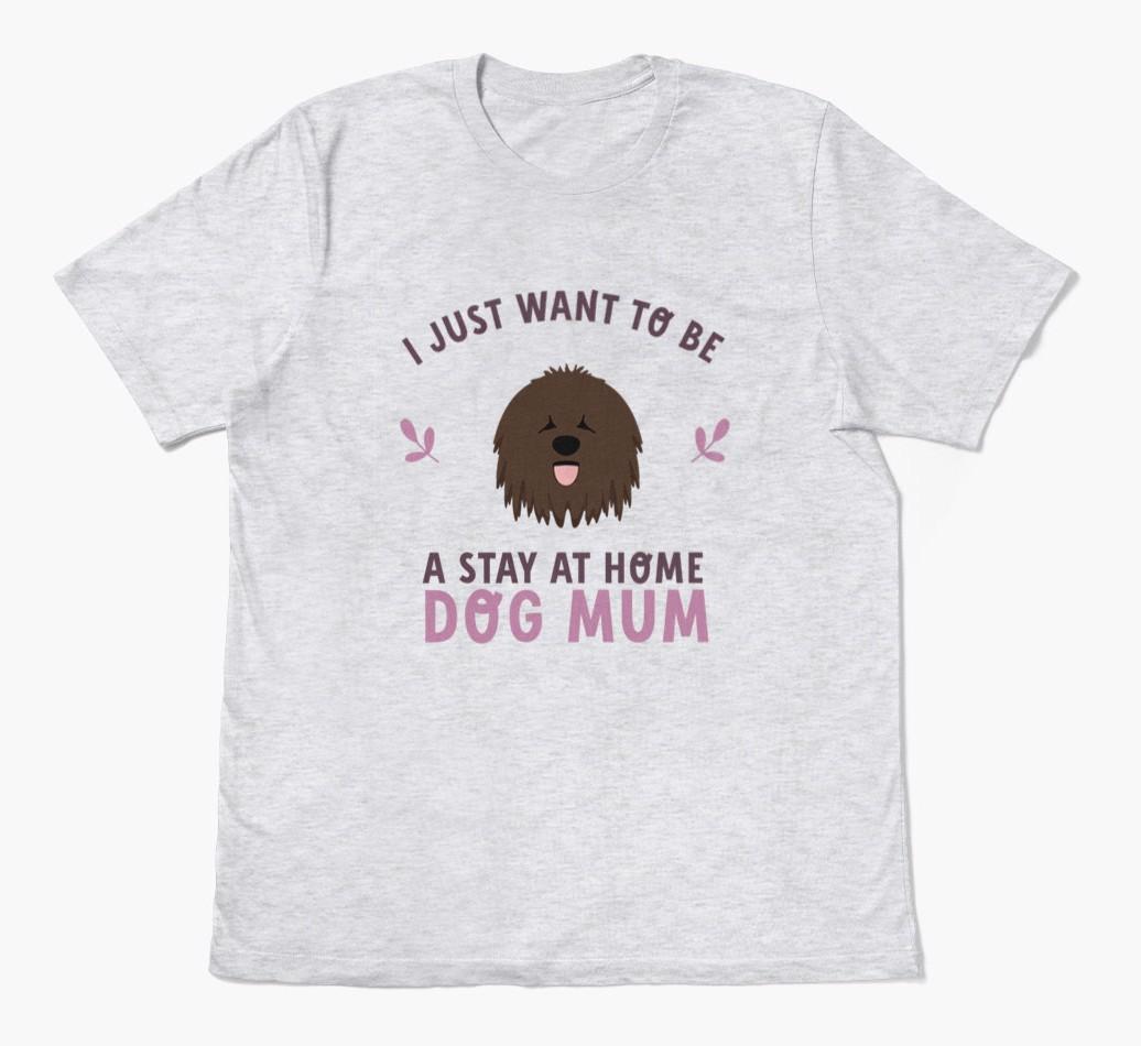 Stay at Home Dog Mum: Personalised {breedFullName} T-Shirt