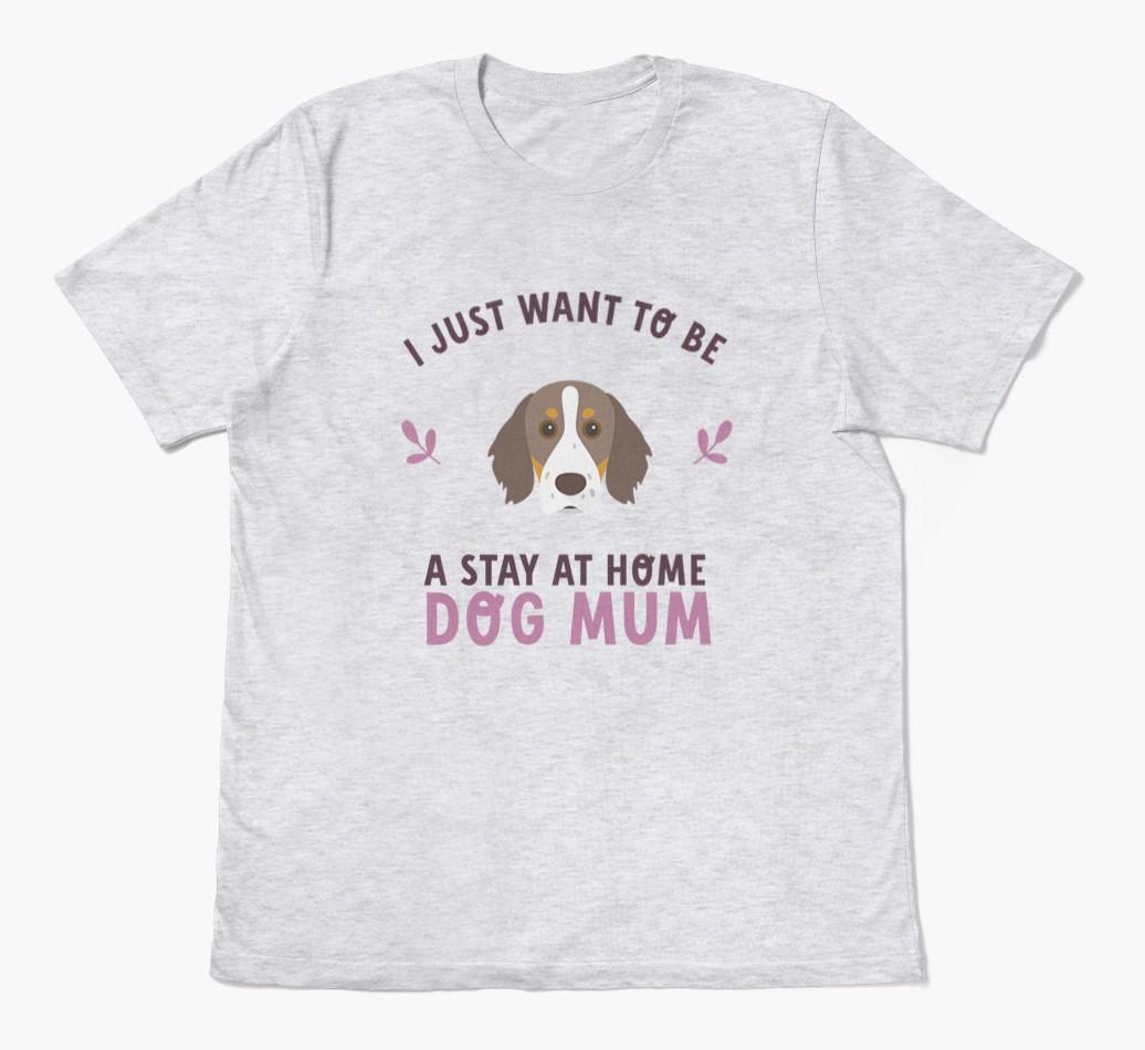 Stay at Home Dog Mum: Personalised {breedFullName} T-Shirt