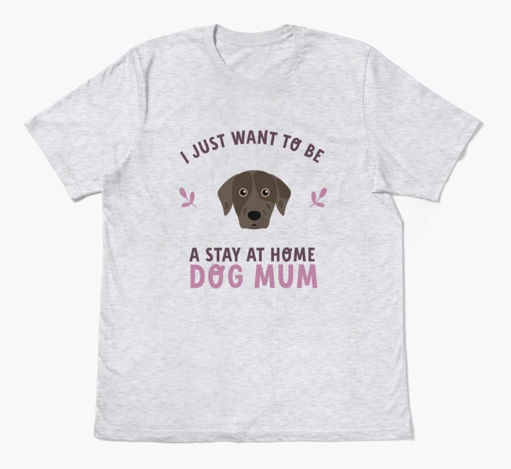 Stay at Home Dog Mum: Personalised {breedFullName} T-Shirt
