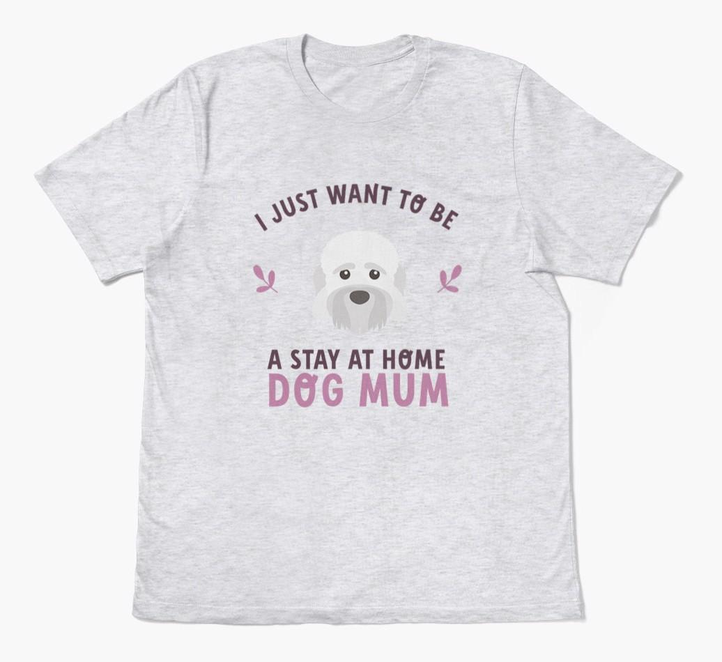 Stay at Home Dog Mum: Personalised {breedFullName} T-Shirt