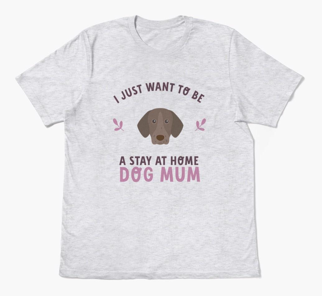 Stay at Home Dog Mum: Personalised {breedFullName} T-Shirt