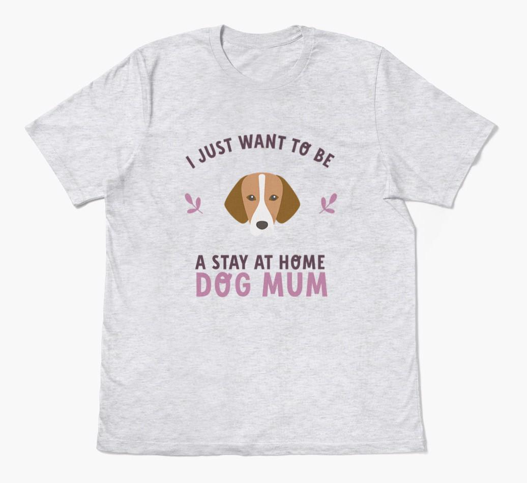 Stay at Home Dog Mum: Personalised {breedFullName} T-Shirt