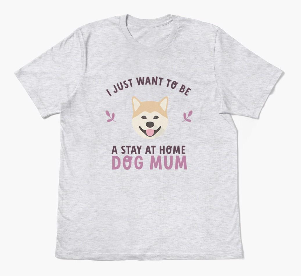 Stay at Home Dog Mum: Personalised {breedFullName} T-Shirt