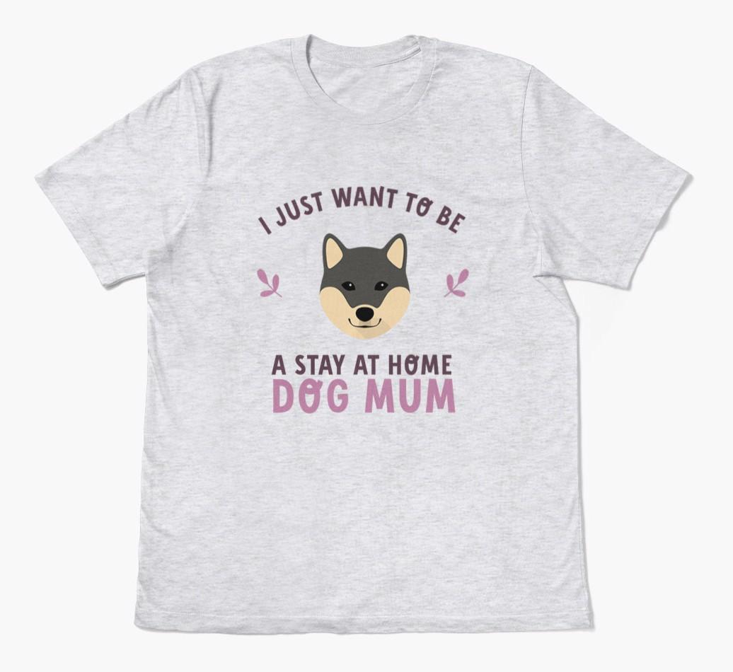 Stay at Home Dog Mum: Personalised {breedFullName} T-Shirt
