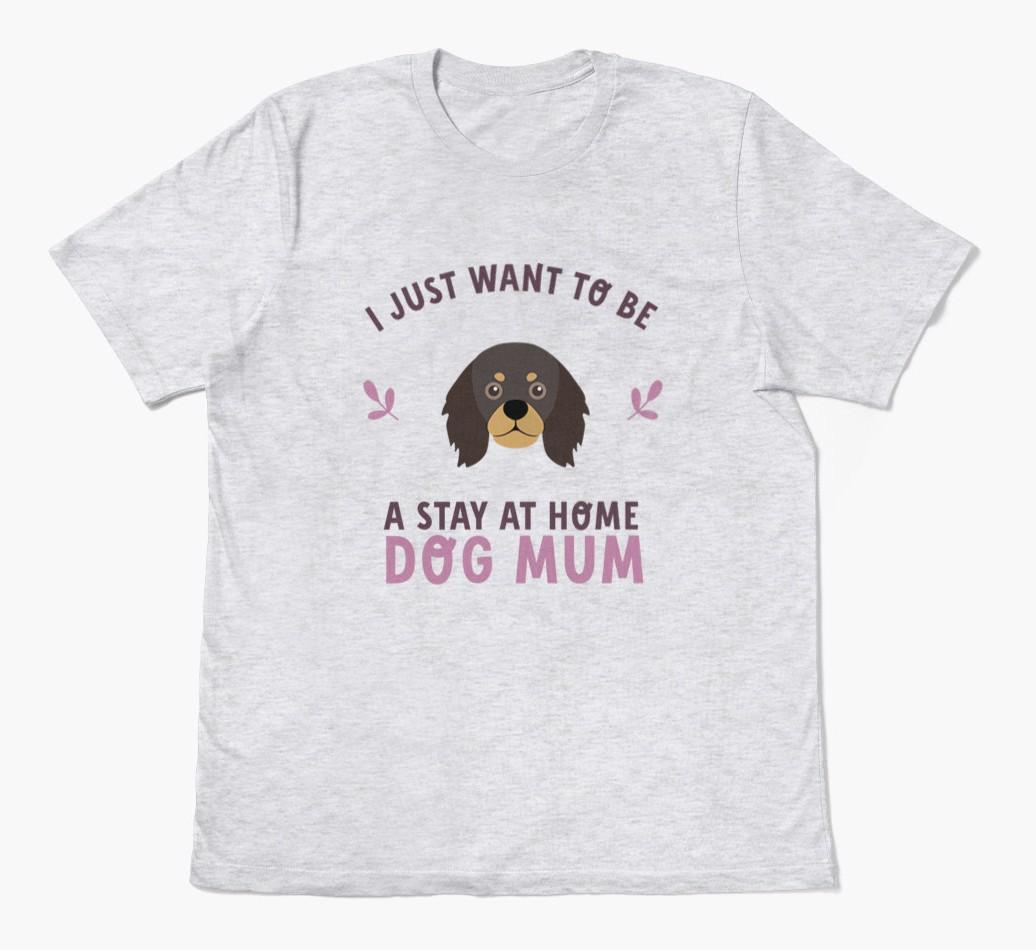 Stay at Home Dog Mum: Personalised {breedFullName} T-Shirt