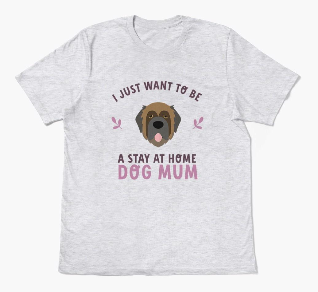 Stay at Home Dog Mum: Personalised {breedFullName} T-Shirt