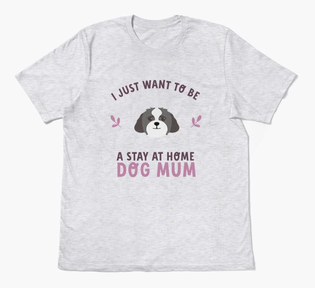 Stay at Home Dog Mum: Personalised {breedFullName} T-Shirt