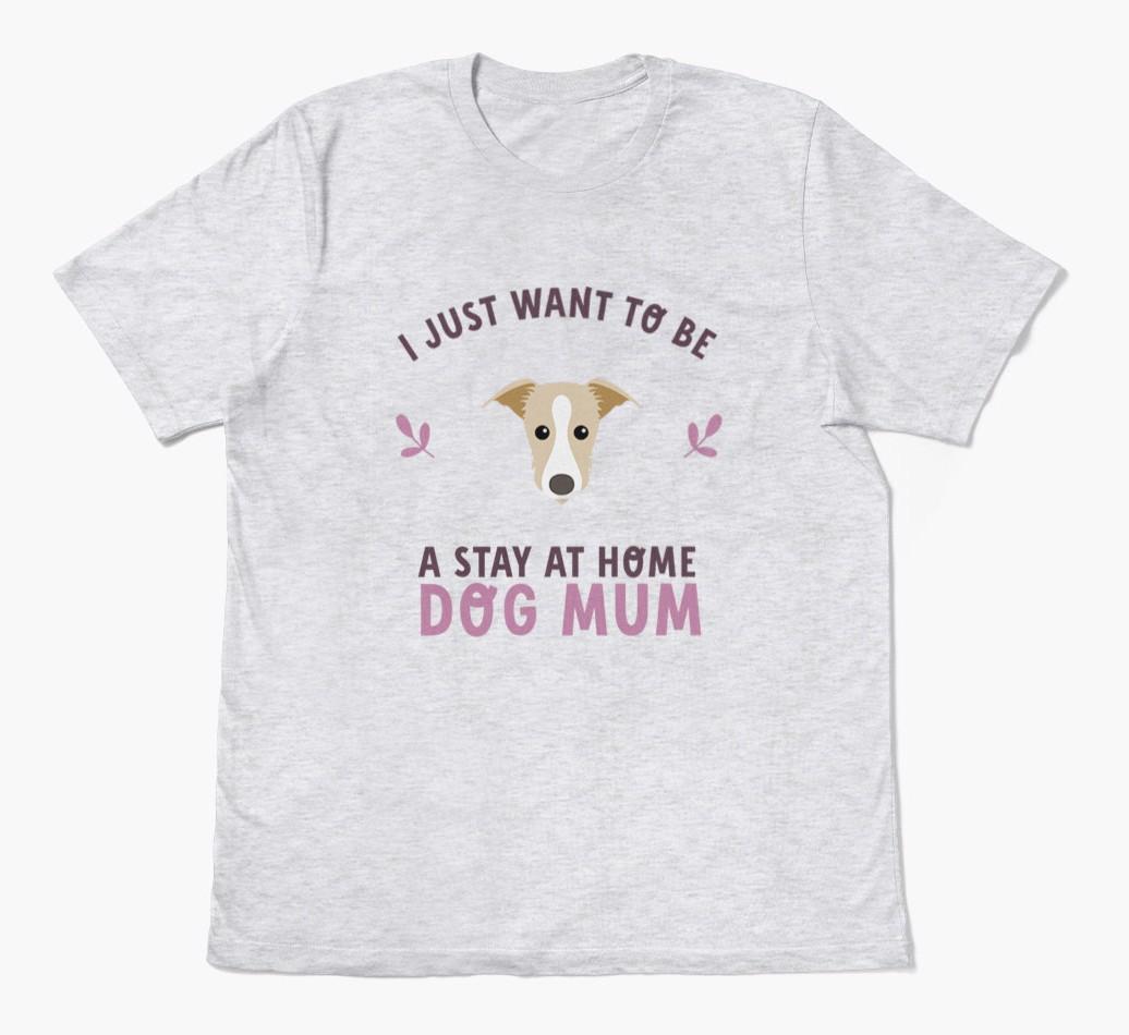 Stay at Home Dog Mum: Personalised {breedFullName} T-Shirt