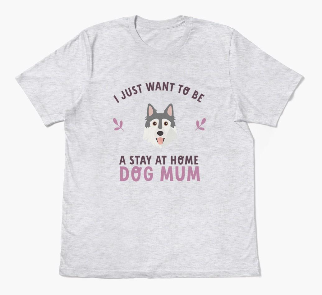 Stay at Home Dog Mum: Personalised {breedFullName} T-Shirt