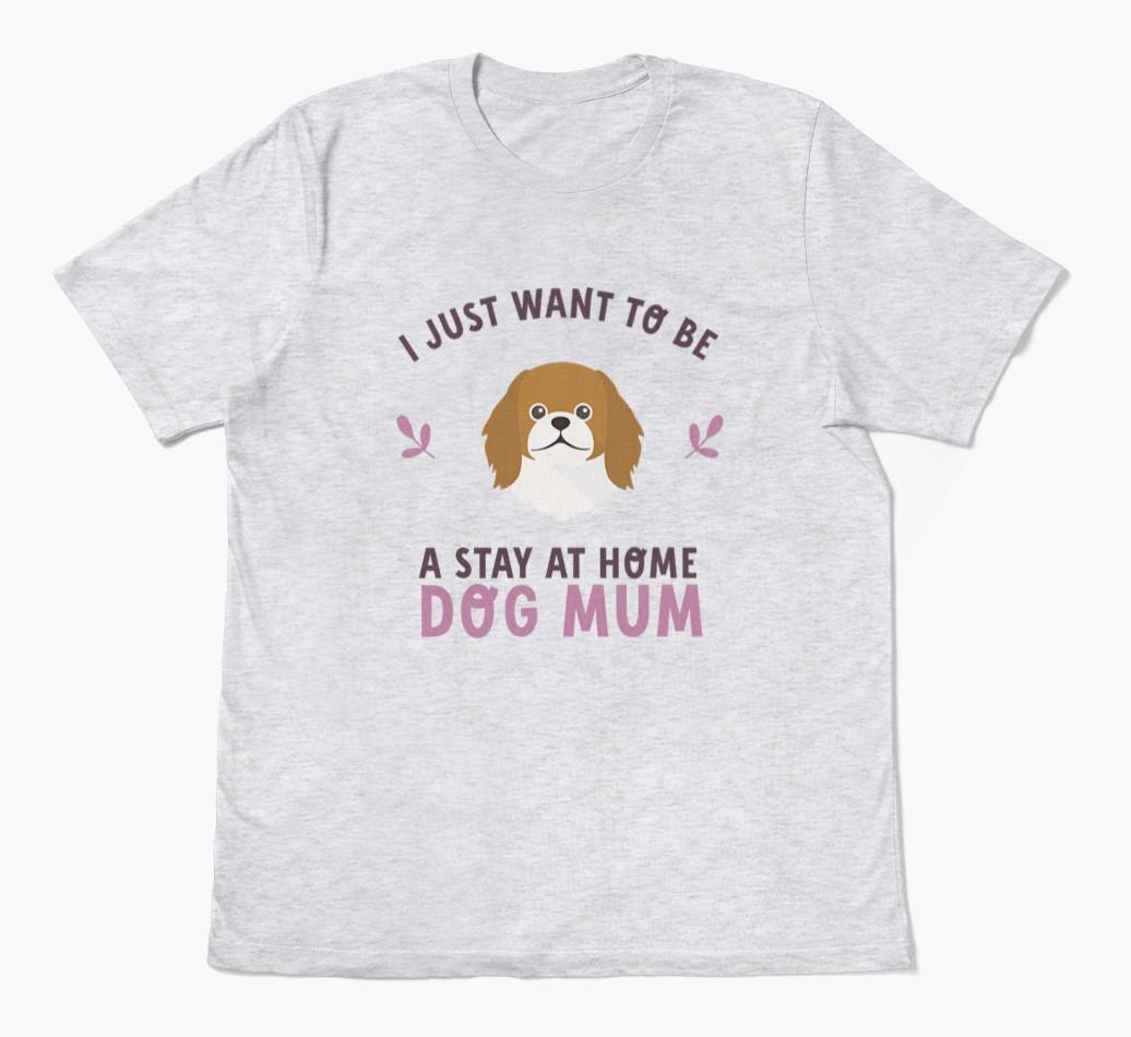 Stay at Home Dog Mum: Personalised {breedFullName} T-Shirt