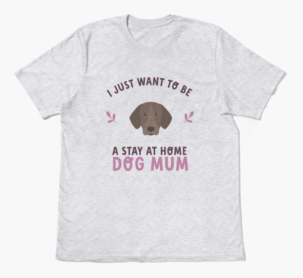 Stay at Home Dog Mum: Personalised {breedFullName} T-Shirt