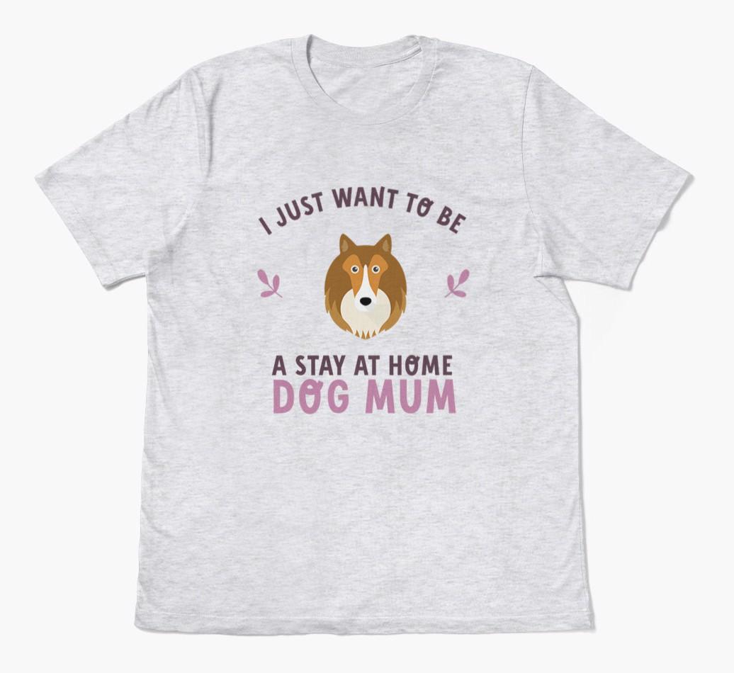 Stay at Home Dog Mum: Personalised {breedFullName} T-Shirt