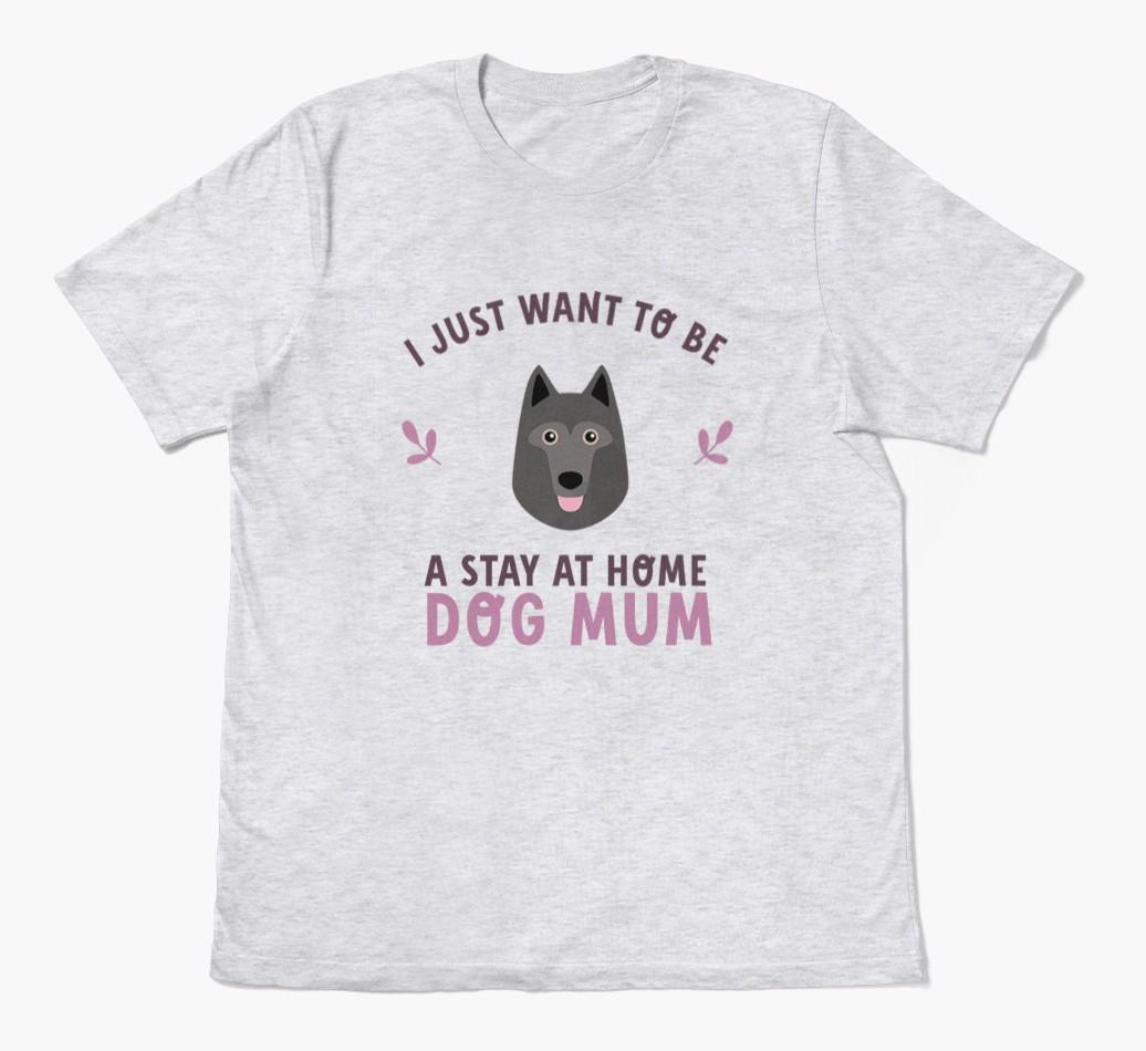 Stay at Home Dog Mum: Personalised {breedFullName} T-Shirt