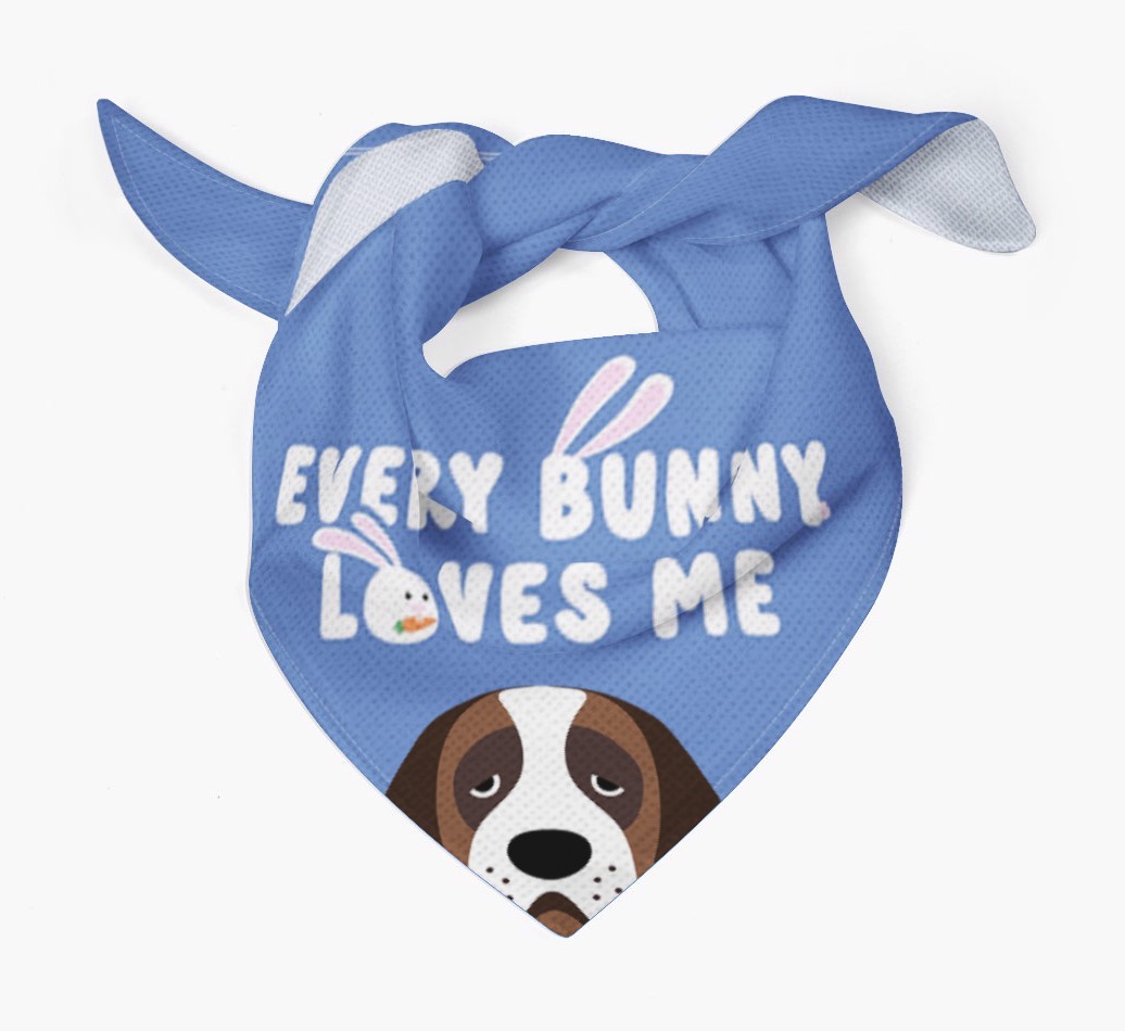 Every Bunny Loves Me: Personalized {breedFullName} Bandana