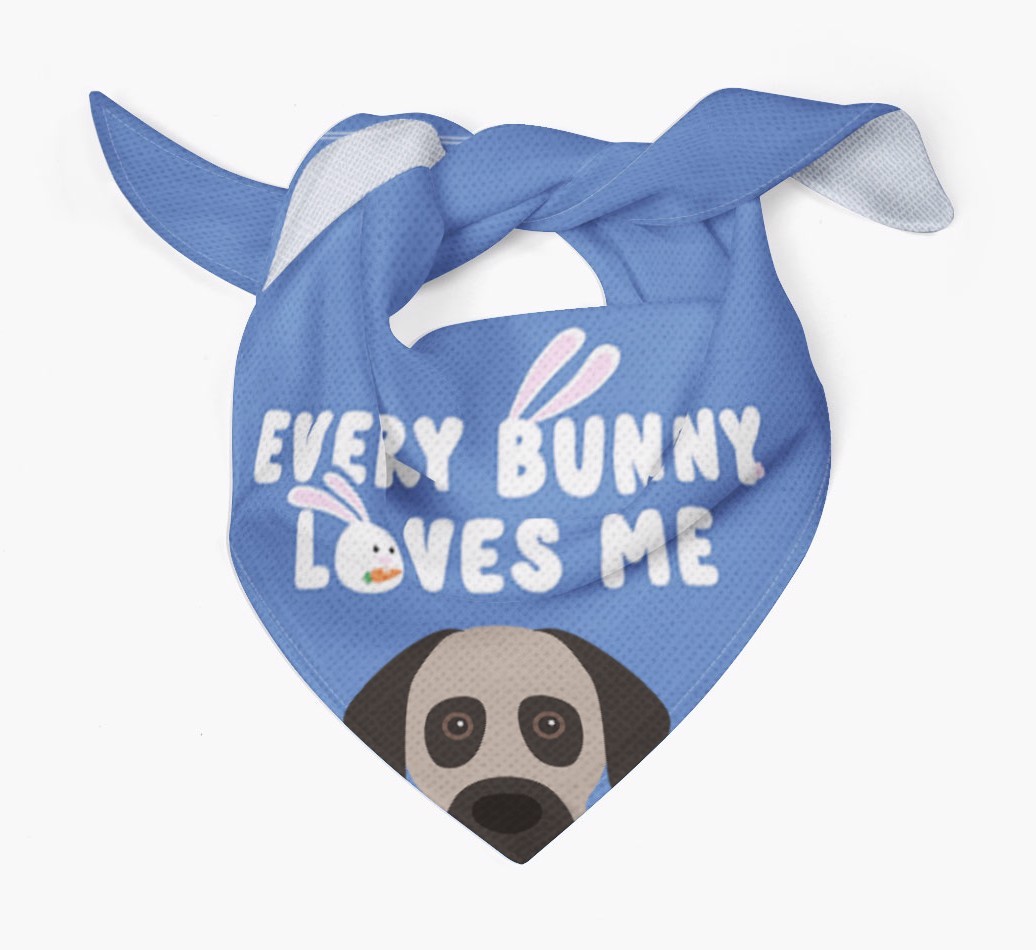 Every Bunny Loves Me: Personalized {breedFullName} Bandana