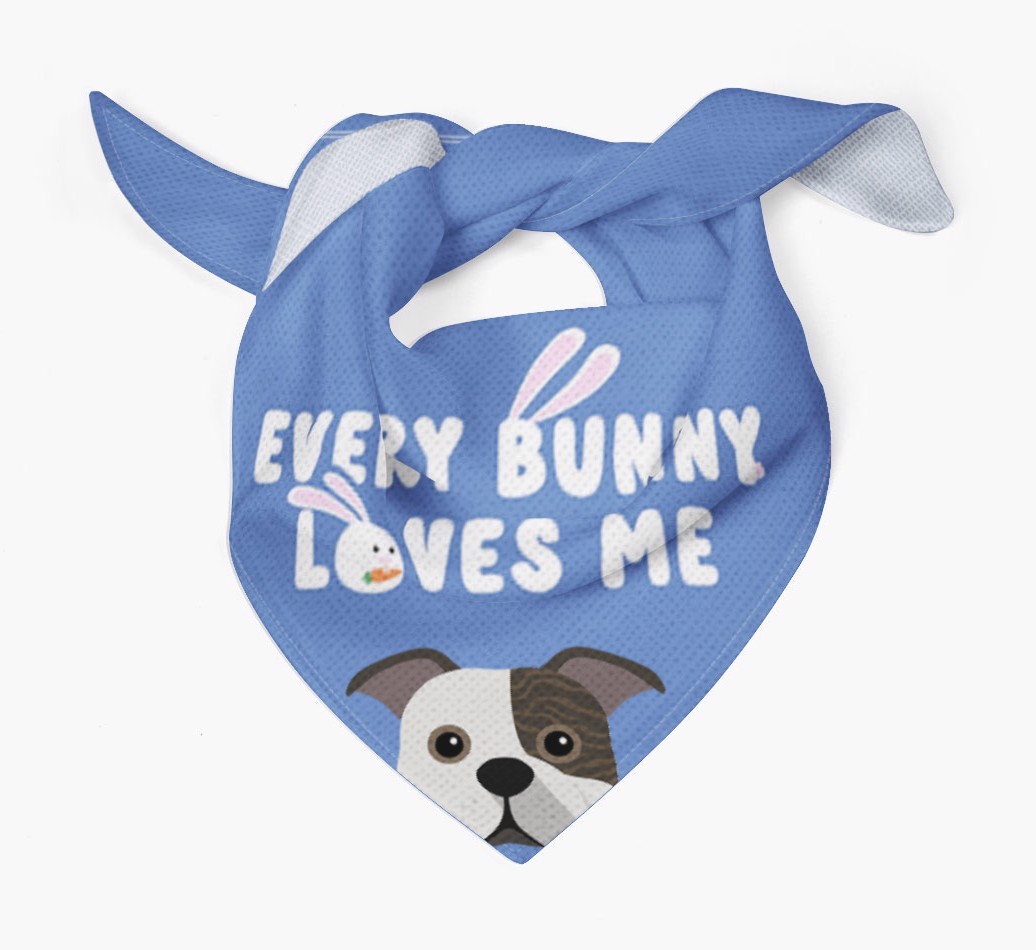 Every Bunny Loves Me: Personalized {breedFullName} Bandana