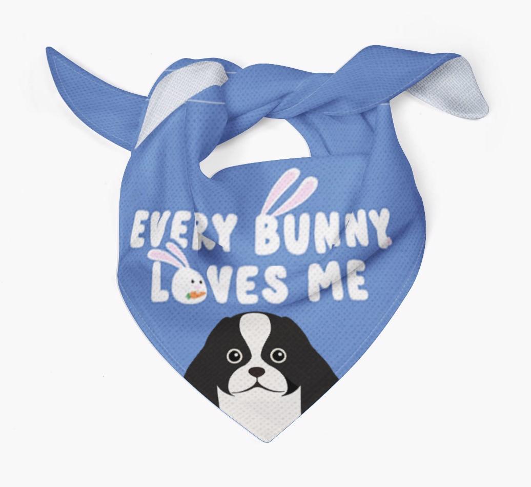 Every Bunny Loves Me: Personalized {breedFullName} Bandana