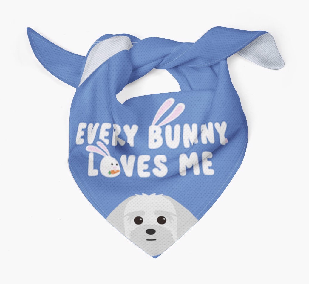 Every Bunny Loves Me: Personalized {breedFullName} Bandana