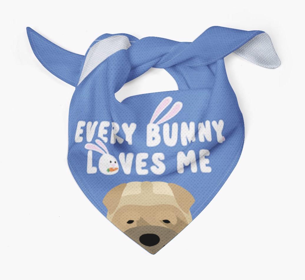 Every Bunny Loves Me: Personalized {breedFullName} Bandana