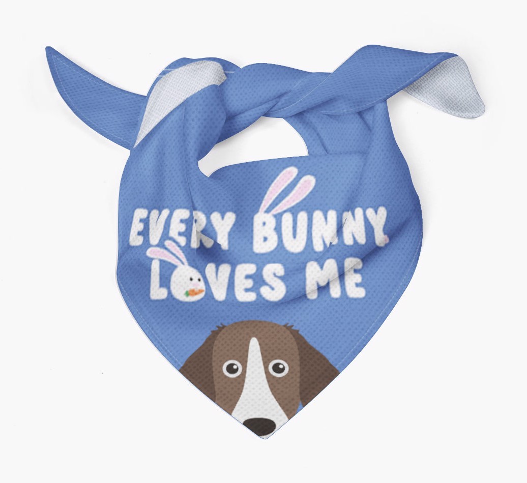 Every Bunny Loves Me: Personalized {breedFullName} Bandana