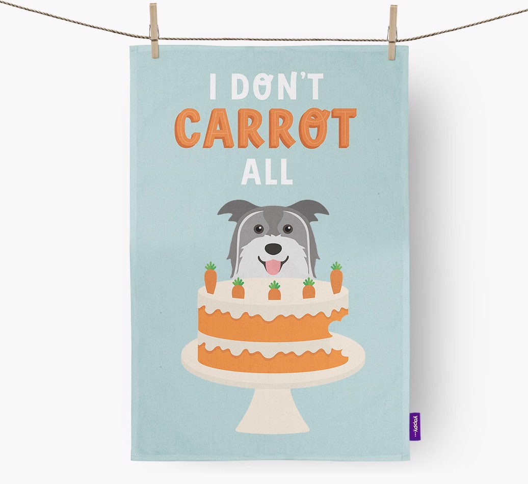 I Don't Carrot All: Personalized {breedFullName} Dish Towel