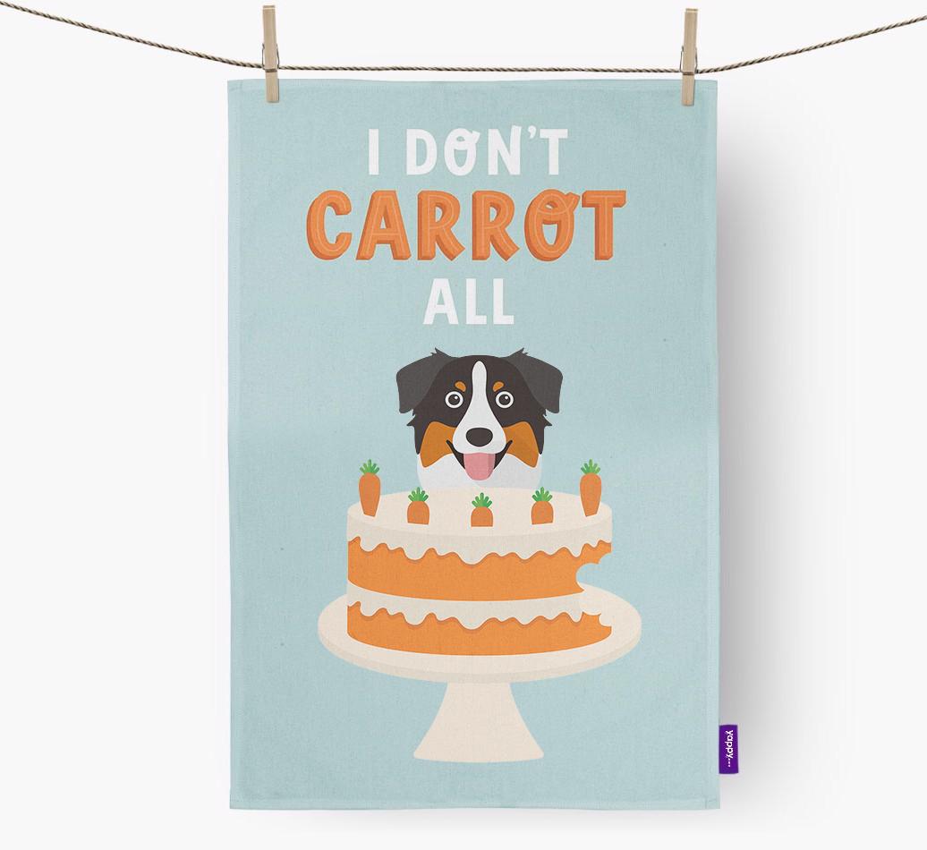 I Don't Carrot All: Personalized {breedFullName} Dish Towel