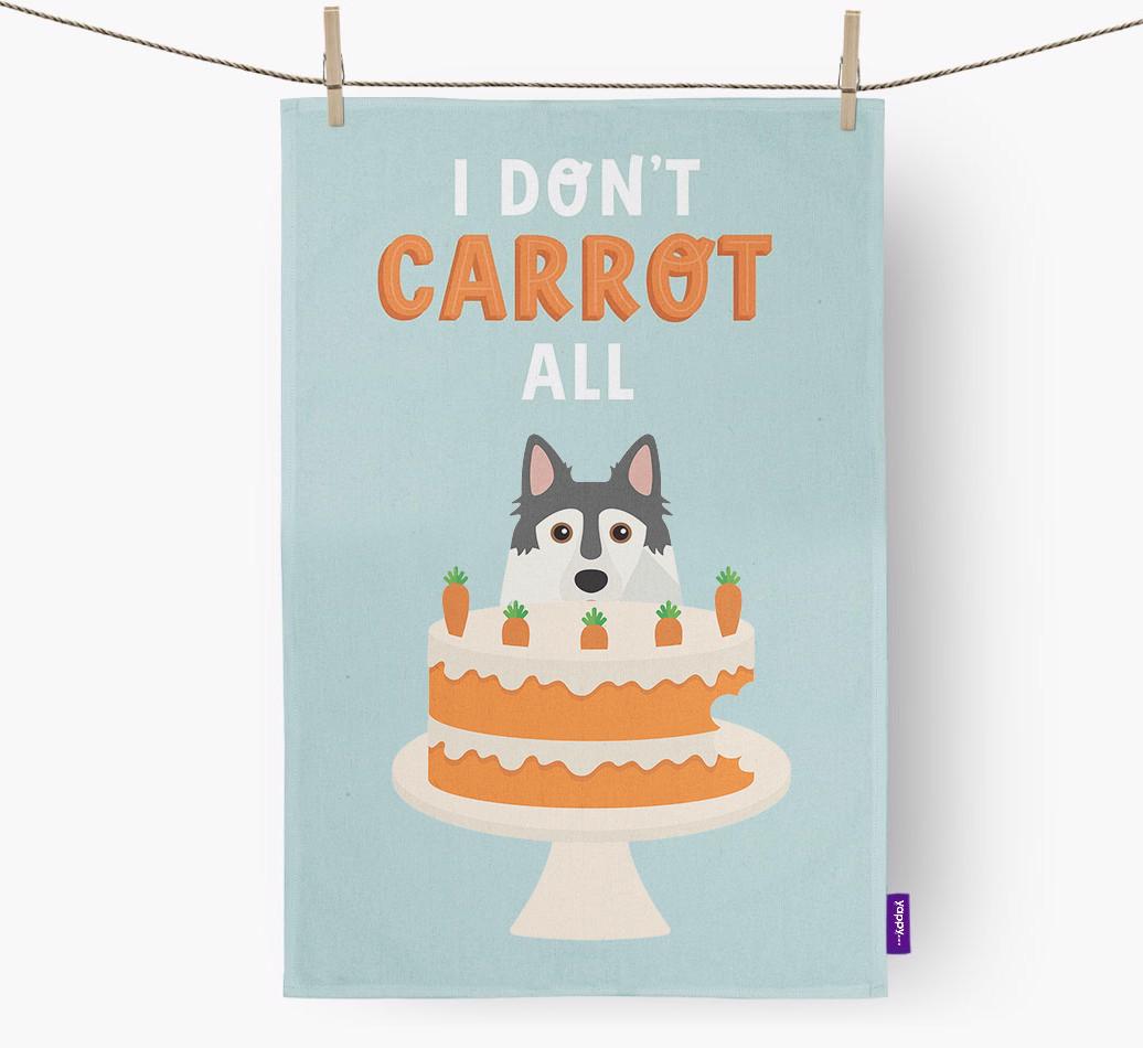 I Don't Carrot All: Personalized {breedFullName} Dish Towel