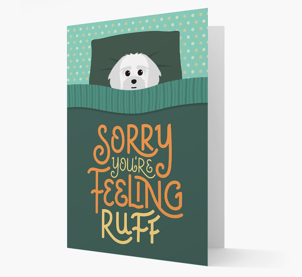 Sorry You're Feeling Ruff - Personalised {breedFullName} Card
