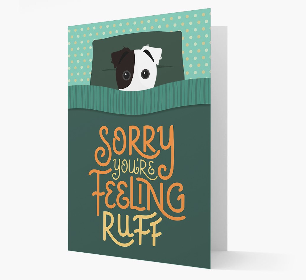 Sorry You're Feeling Ruff: Personalized {breedFullName} Card