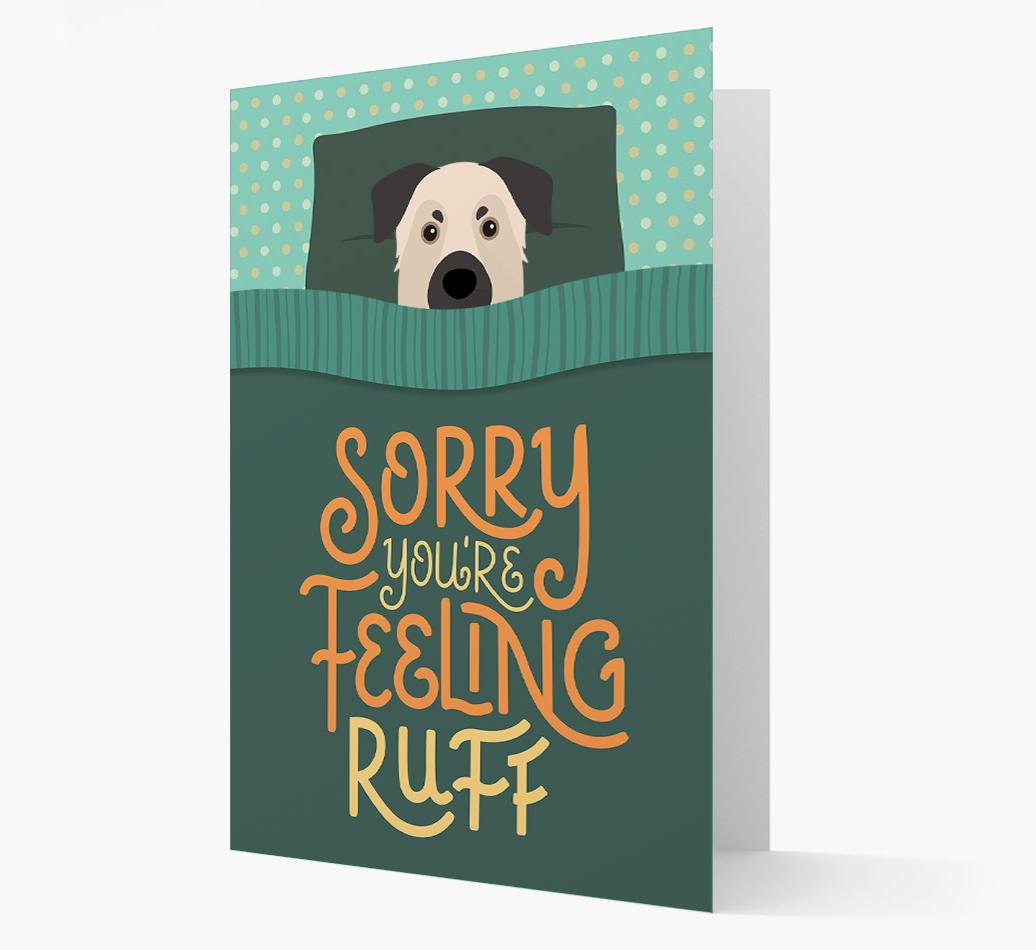 Sorry You're Feeling Ruff: Personalized {breedFullName} Card