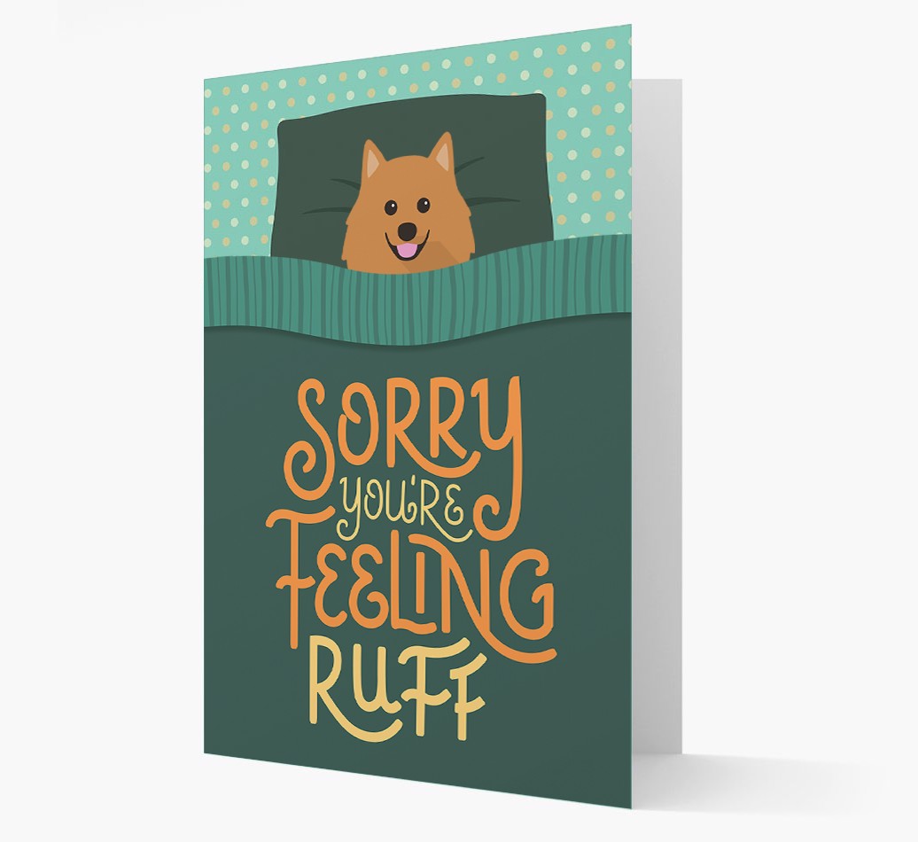 Sorry You're Feeling Ruff: Personalized {breedFullName} Card