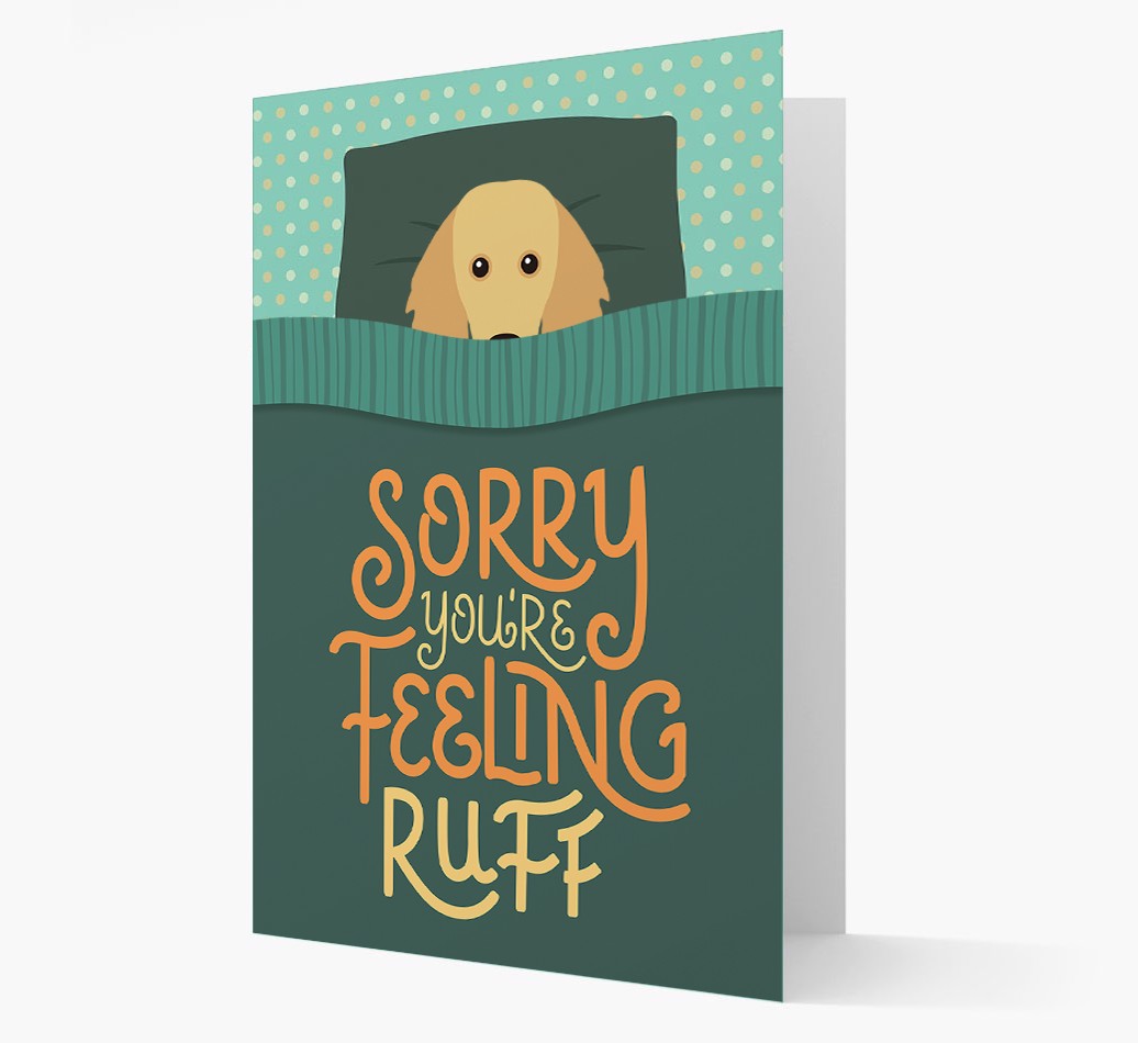 Sorry You're Feeling Ruff: Personalized {breedFullName} Card