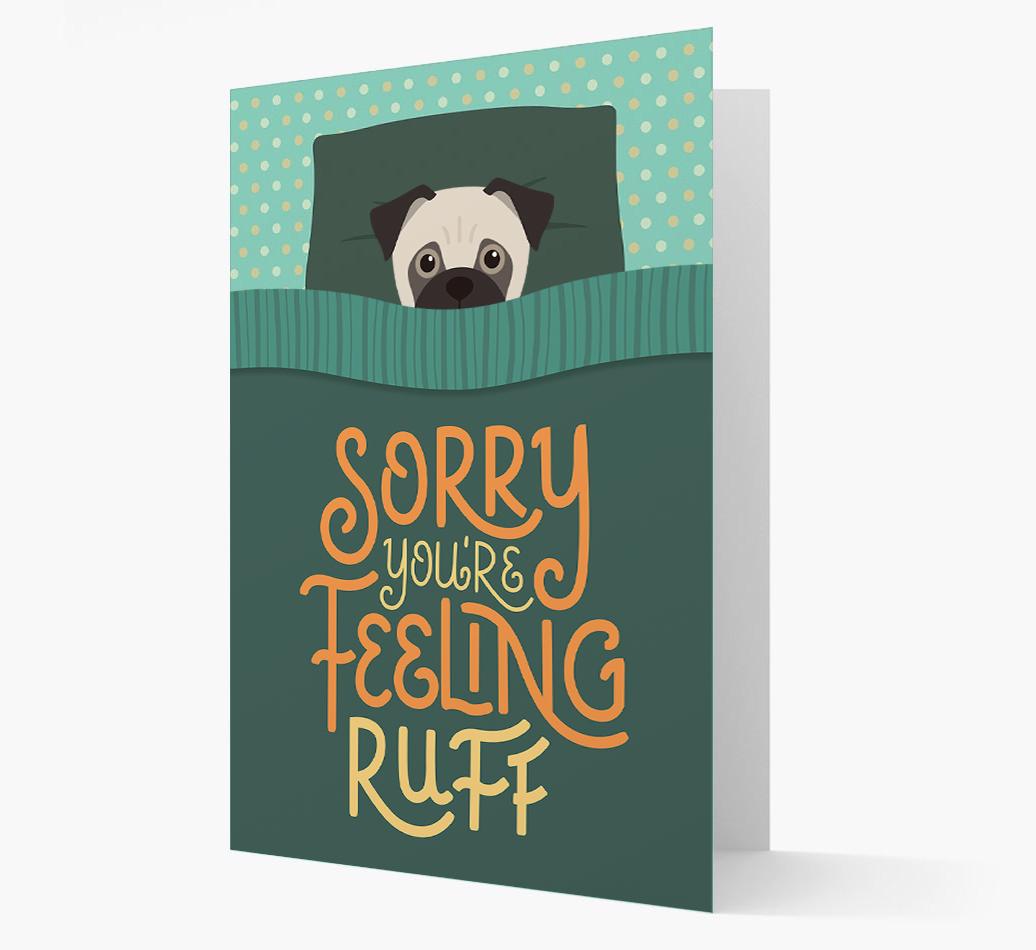 Sorry You're Feeling Ruff: Personalized {breedFullName} Card