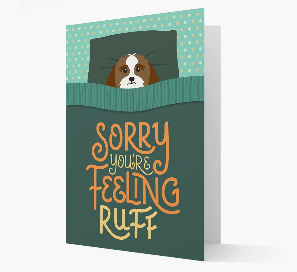Sorry You're Feeling Ruff: Personalized {breedFullName} Card