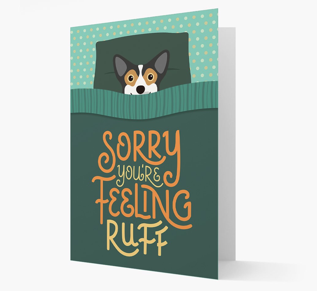Sorry You're Feeling Ruff: Personalized {breedFullName} Card