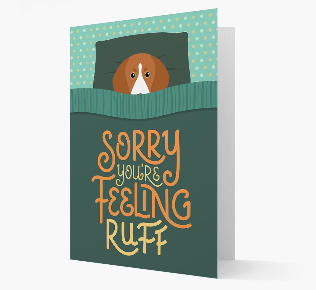 Sorry You're Feeling Ruff: Personalized {breedFullName} Card