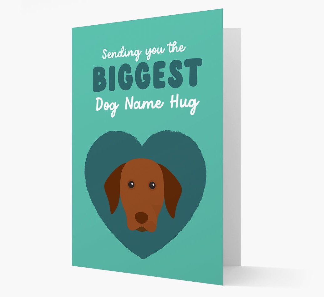 Biggest Hug: Personalized {breedFullName} Card