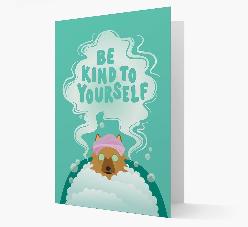 Be Kind To Yourself: Personalised {breedFullName} Card