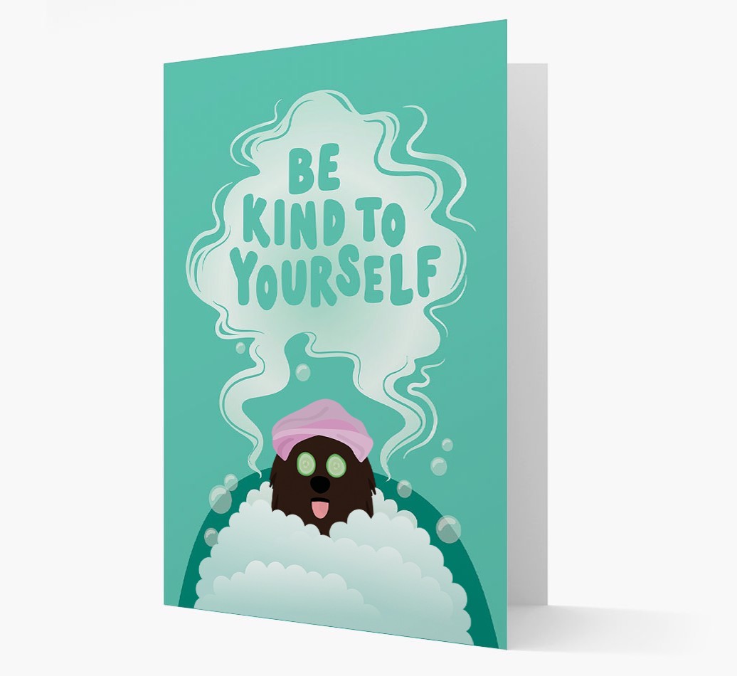 Be Kind To Yourself: Personalised {breedFullName} Card