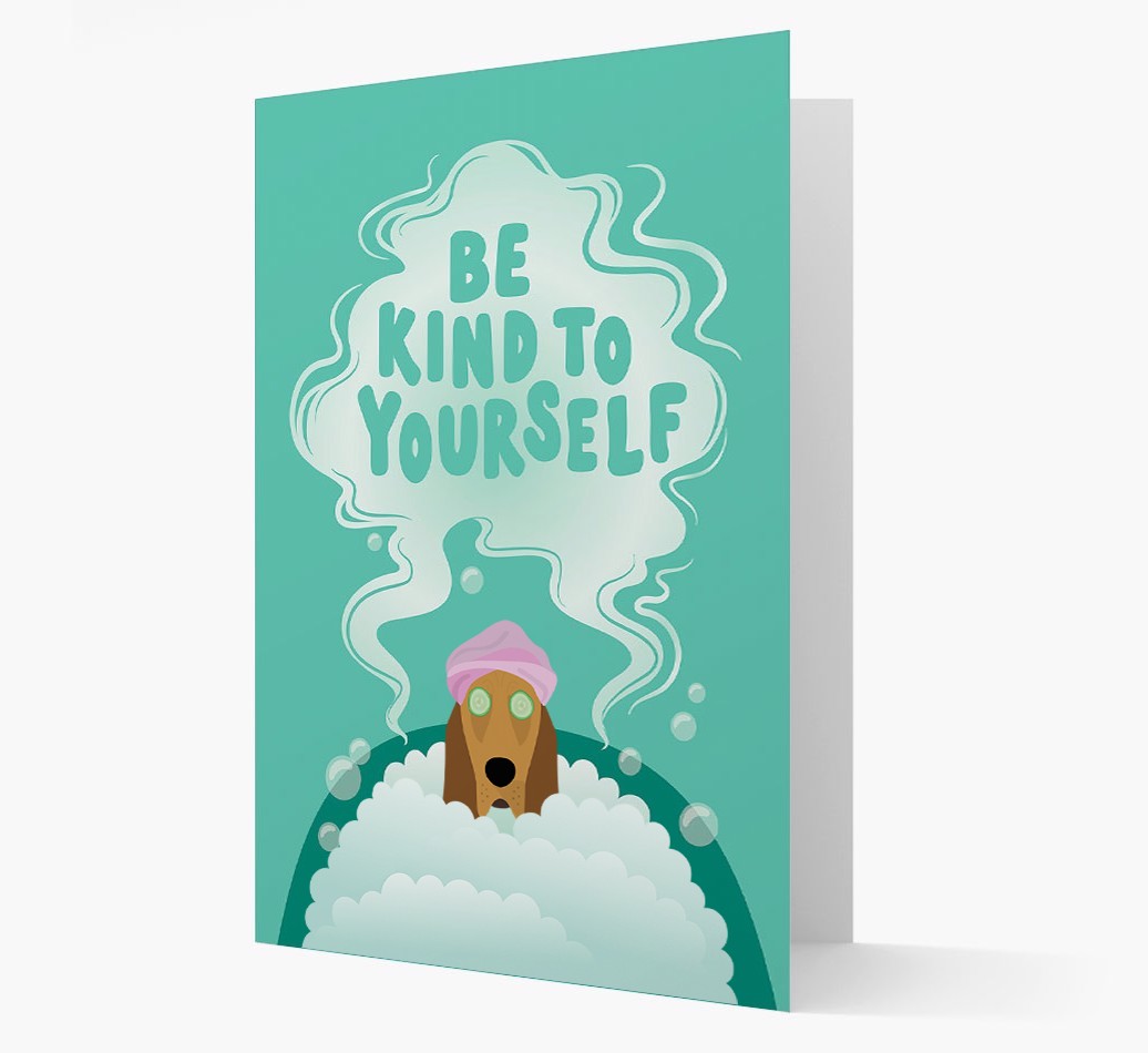 Be Kind To Yourself: Personalised {breedFullName} Card