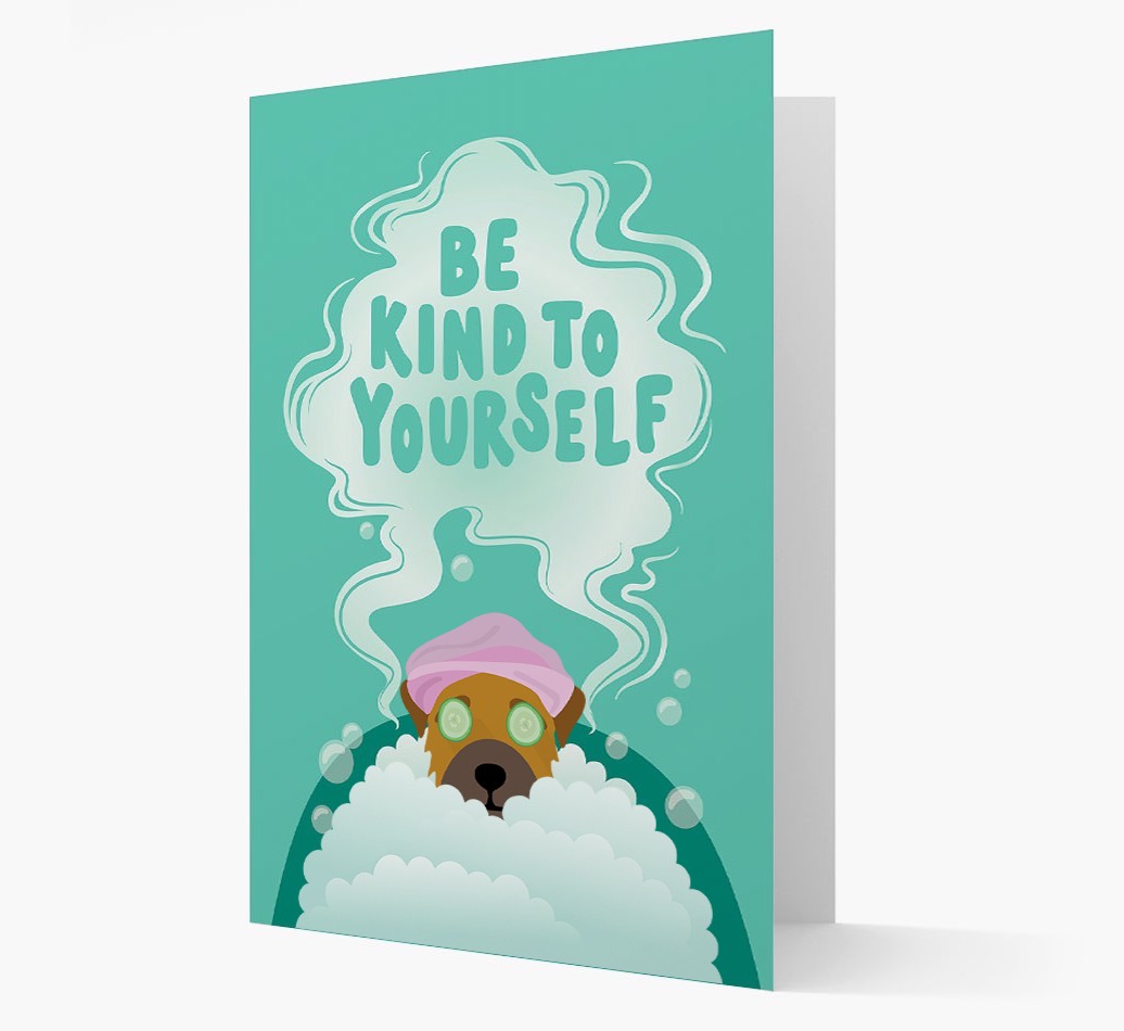 Be Kind To Yourself: Personalised {breedFullName} Card