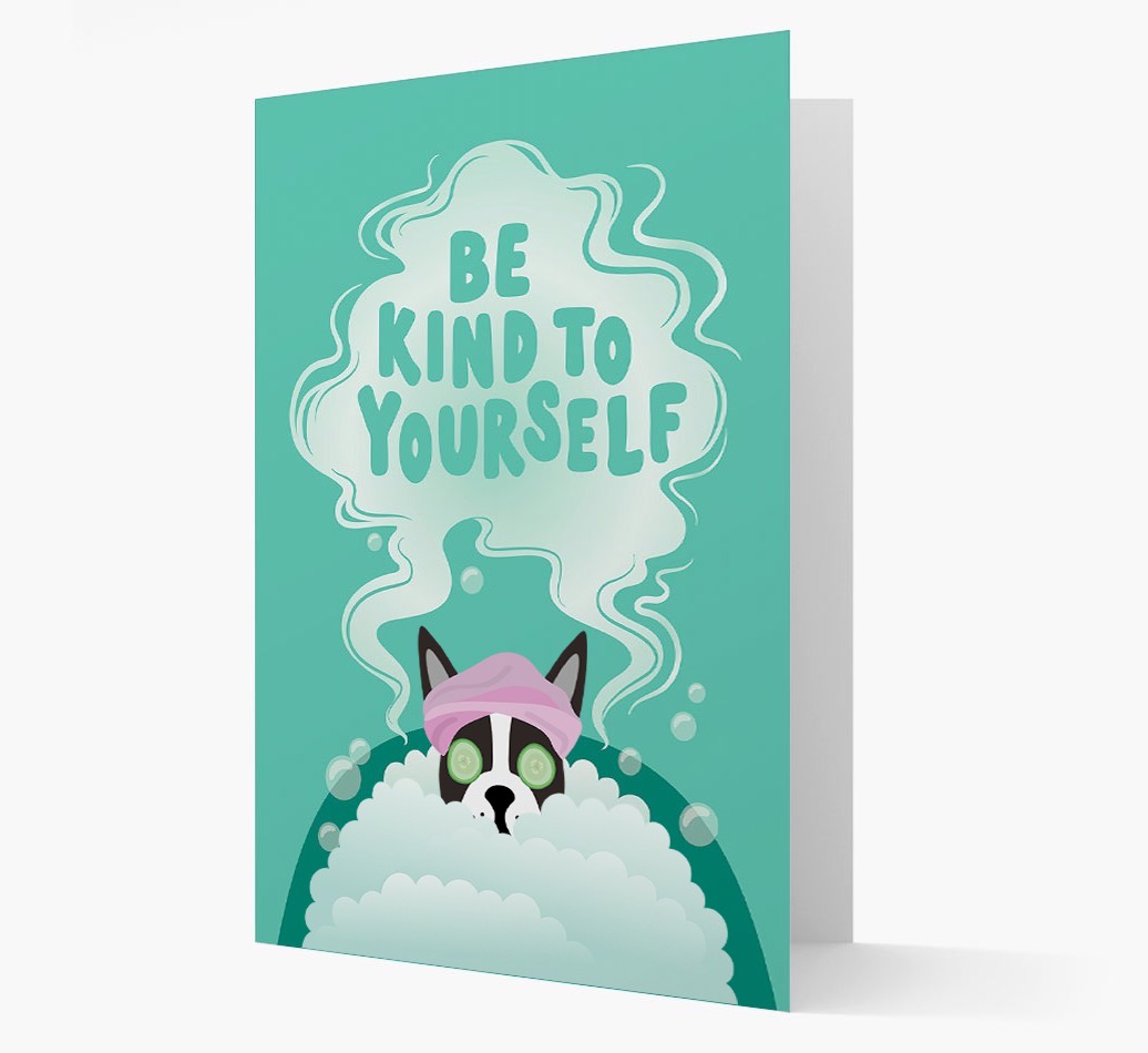 Be Kind To Yourself: Personalised {breedFullName} Card