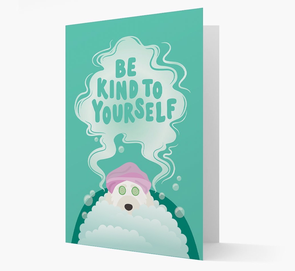 Be Kind To Yourself: Personalised {breedFullName} Card
