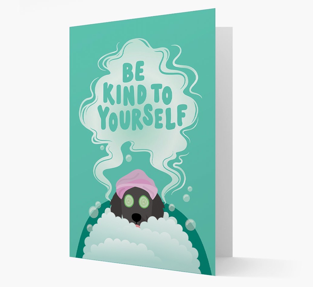 Be Kind To Yourself: Personalised {breedFullName} Card