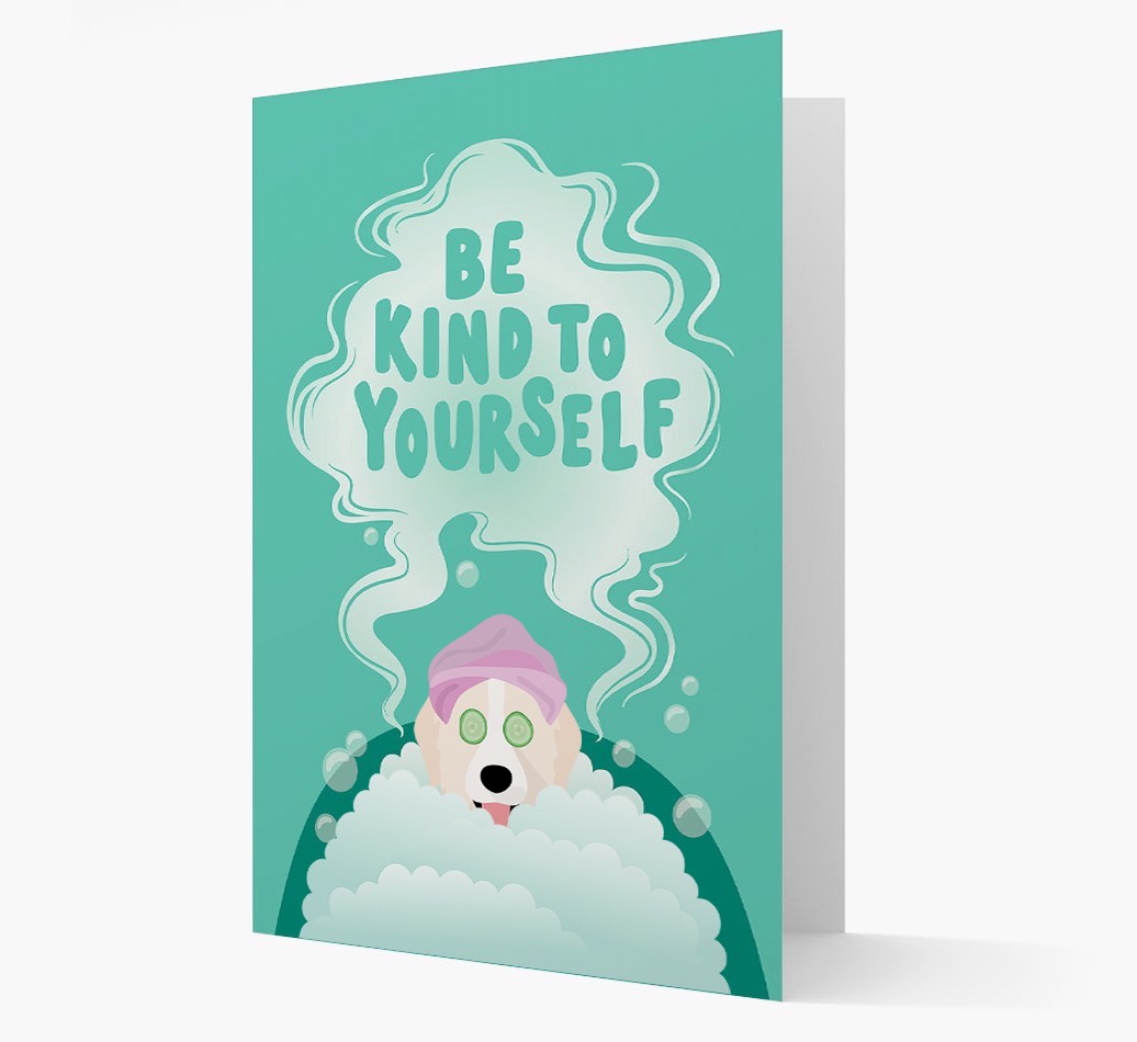 Be Kind To Yourself: Personalised {breedFullName} Card