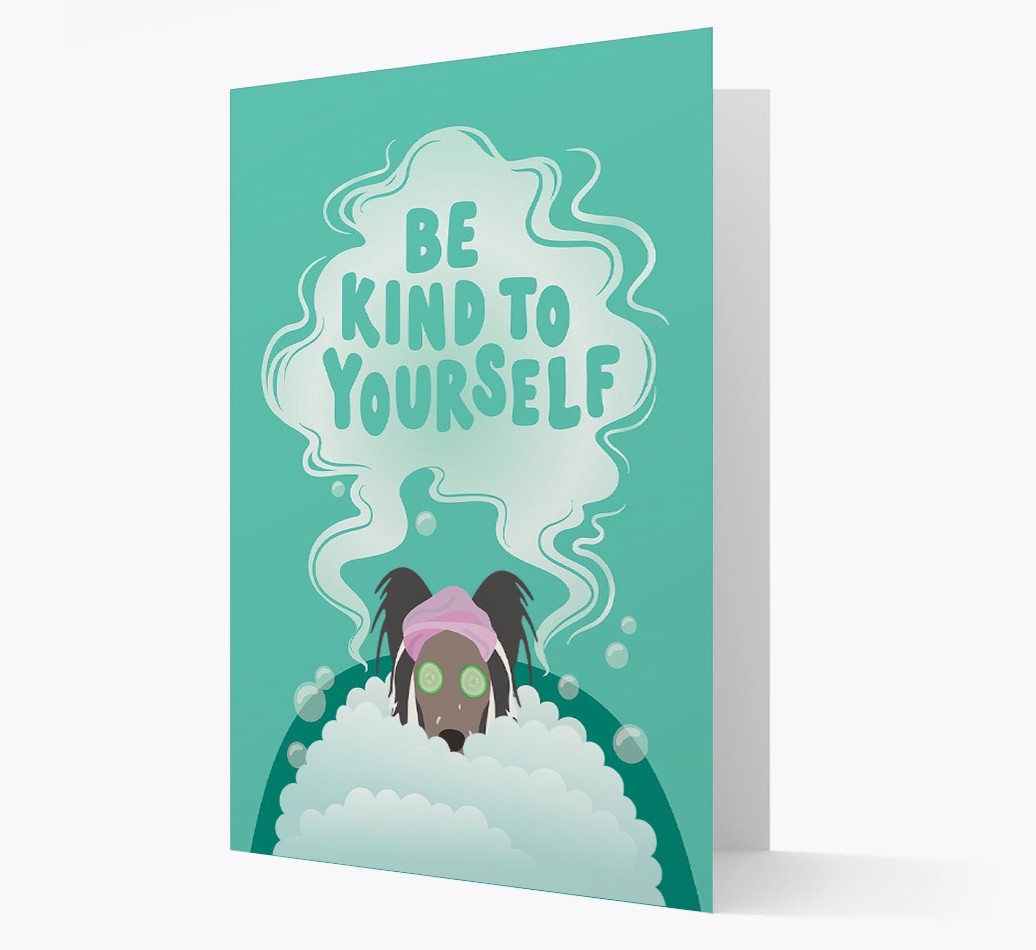 Be Kind To Yourself: Personalised {breedFullName} Card