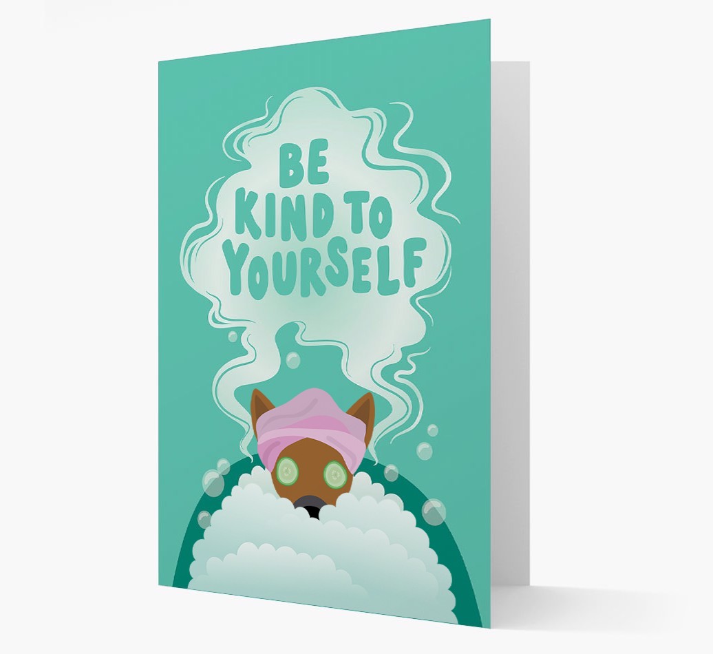 Be Kind To Yourself: Personalised {breedFullName} Card